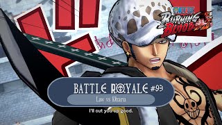 Battle Royale 93  Flevance  Law Vs Kizaru  One Piece  Burning Blood [upl. by Macilroy]