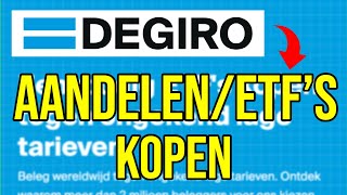 DEGIRO tutorial aandelen en ETF’s kopen [upl. by Evelc]