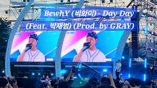 라이브 BewhY 비와이  Day Day Feat 박재범 Prod by GRAY [upl. by Butterfield]