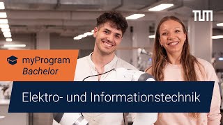 Elektro und Informationstechnik an der TUM Wir montieren das nicht wir entwickeln es  myProgram [upl. by Refinnaej]