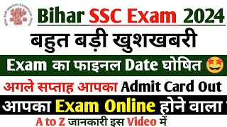 Bihar SSC Inter level Exam Date 2024  BSSC Inter Level Exam Date 2024  Bihar SSC Exam Date 2024 [upl. by Eeslehc]