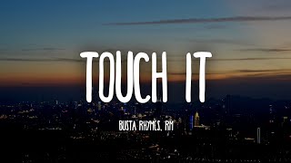 Busta Rhymes ft RM  Touch It TikTok Remix [upl. by Paige797]