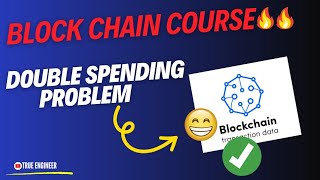 Double Spending Problem  Blockchain Complete Course for Engineering Exam  True Engineer [upl. by Namielus]