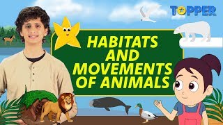 Habitat Structure and Animal MovementsTypes of Habitats and Movements  Class 1 to 5 [upl. by Harrison]