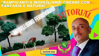 Rampicanti e miniature quot Creare con fantasia e natura quot model ho scale layouts [upl. by Graf744]