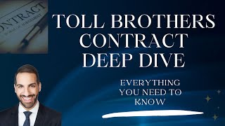 Toll Brothers Contract Deep Dive [upl. by Naresh554]