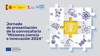 Presentación Convocatoria Misiones Ciencia e Innovación 2024 8 julio 2024 [upl. by Iem969]