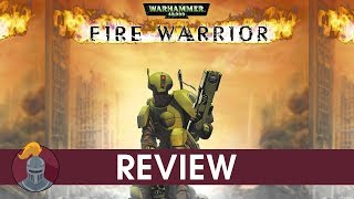 Warhammer 40K Fire Warrior Review [upl. by Ahsieat]