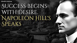 Napoleon Hills Speaks quotSuccess begins with desirequot [upl. by Nepsa624]