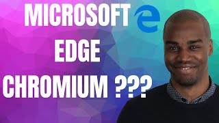 MICROSOFT ABANDONNE EDGE POUR CHROMIUM [upl. by Adniralc]