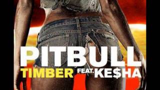 Pitbull ft Keha Timber Official FreeKesha [upl. by Felizio321]