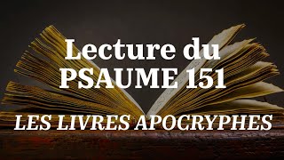 PSAUME 151 TOB  Apocryphes [upl. by Aelgna219]