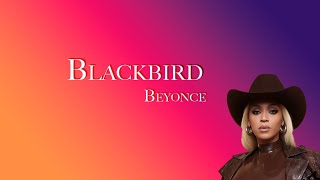 Beyonce Blackbird [upl. by Morgenthaler]