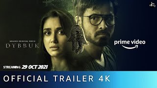 DYBBUK  Official Trailer  Emraan Hashmi  Nikita Dutta  Dybbuk Movie Trailer  Amazon Prime [upl. by Anayit496]