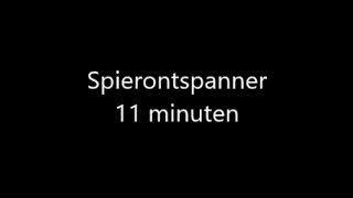 Spierontspanner 11 minuten [upl. by Ahsinrad]