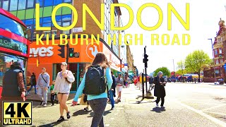 Kilburn High Road London walking tour  4K London street scene [upl. by Jenine]