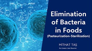 What is Pasteurization and Sterilization [upl. by Fennelly630]