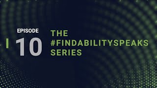 FindabilitySpeaks Episode 10 [upl. by Efinnej]