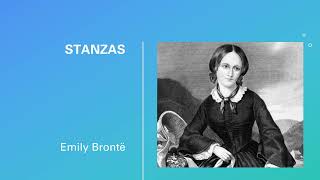 Stanzas by Emily Brontë [upl. by Cumings]