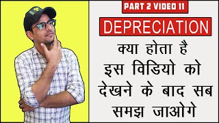 85  What is Depreciation in Hindi  Depreciation kya hai [upl. by Lashar]