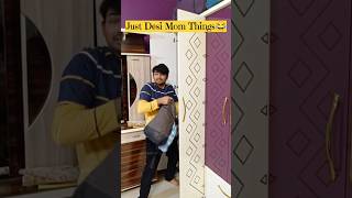 Desi Mom Things 😂  Kunal Jaiswal  shorts youtubeshorts shortsindia [upl. by Oric261]