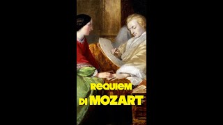 Il requiem di Mozart [upl. by Lindsy]