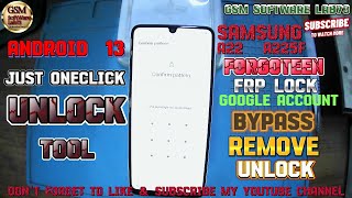 Samsung A22 A225F Frp One Click Unlock ToolAndroid 13Samsung A22 Google Account Bypass [upl. by Anirhtak274]