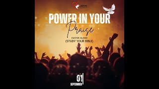 Study Your Bible  Power In Praise  Sun 1st Sept 24 [upl. by Neersan]