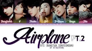 BTS 방탄소년단  Airplane pt2 Color Coded LyricsHanRomEng [upl. by Yrakcaz]