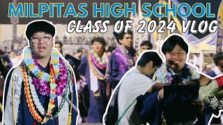 Milpitas High School Graduation Class of 2024 Vlog [upl. by Monetta]