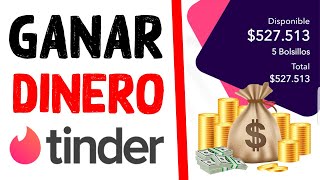 GANAR DINERO con TINDER 💸😏 2021 100 REAL LA MEJOR APP de CITAS en ESPAÑOL PAGANDO ⚡ Alejandro AT [upl. by Charo]