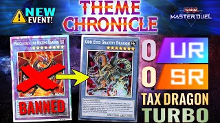 Theme Chronicles 0 UR 0 SR Tax Dragon Turbo Megalith Cheapest Troll Deck  YuGiOh Master Duel [upl. by Adnahc]