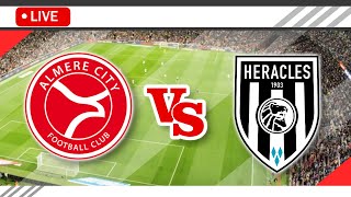 🔴Almere City FC VS Heracles Almelo LIVE Match Score Streaming Full HD  Netherlands Eredivisie 2023 [upl. by Dowski]