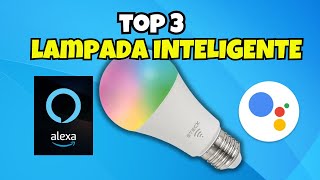 QUAL A MELHOR LAMPADA INTELIGENTE COM ALEXA E GOOGLE ASSISTENTE BOA E BARATA [upl. by Suravart82]