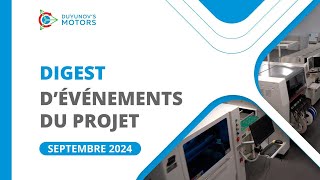 Événements clés du projet en septembre 2024 [upl. by Gnil]