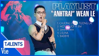 Playlist tổng hợp nhạc cực cháy của quotanh traiquot Wean Le tại đêm Mini Concert  love [upl. by Kruger119]