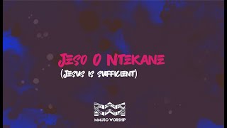 Jeso O Ntekane  Official Lyric Video [upl. by Sholem]