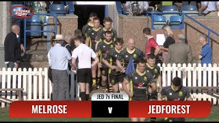 JEDFOREST 7s FINAL 2023  HIGHLIGHTS  MELROSE v JEDFOREST  13523  BORDERS RUGBY SPECIAL [upl. by Wasserman]