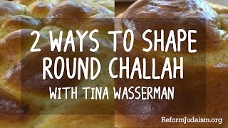 Two Ways to Shape Round Challah [upl. by Ardyaf]