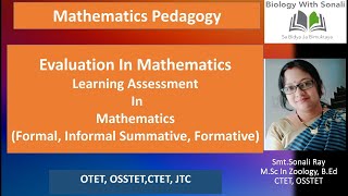 Evaluation In Mathematics  Learning Assessment  Formal Informal Summative Formative otet jtc [upl. by Akinihs]