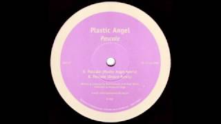 Plastic Angel  Pascale Plastic Angel Remix Spot On Records 2000 [upl. by Gaven573]