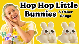 Hop Little Bunnies Hop Hop Hop amp More Fun Nursery Rhymes amp Kids Songs [upl. by Trilly]