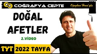 DOĞAL AFETLER 2  ÇEVRE VE TOPLUM  TYT COĞRAFYA [upl. by Gnilrac953]