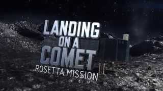 Landing on a Comet Rosetta Mission Trailer [upl. by Lois]