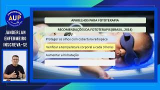 FOTOTERAPIA NEONATAL MECANISMO DE AÇÃO E CUIDADOS recémnascido enfermagem [upl. by Vallery9]