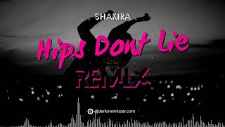 SHAKIRA  Hips Dont Lie REMIX Derkommissar Classic Remix [upl. by Hedgcock803]