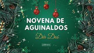 Novena de aguinaldos o novena de navidad Día 2  17 de Diciembre [upl. by Adnalor611]