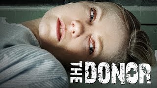 The Donor  Full Movie [upl. by Yanehc936]