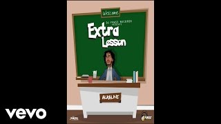 Alkaline  Extra Lesson Official Audio [upl. by Lebanna]