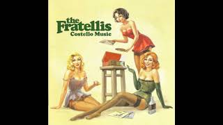 The Fratellis  Henrietta [upl. by Islek]